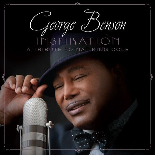 PRE-ORDER: George Benson "Inspiration: A Tribute to Nat King Cole" LP (Metallic Silver Vinyl)