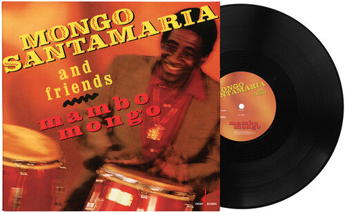 PRE-ORDER: Mongo Santamaria "Mambo Mongo" LP (180g One-Step Pressing)