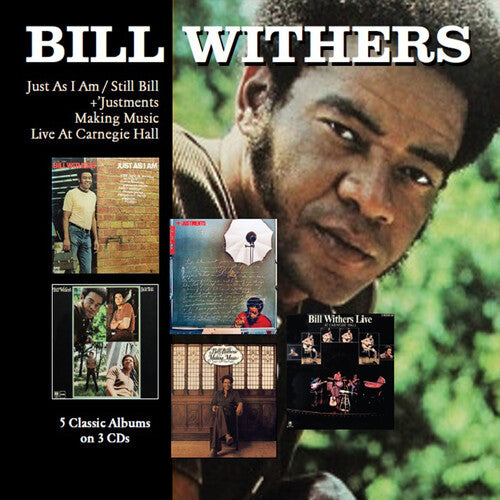 PRE-ORDER: BIll Withers "Just As I Am/ Still Bill/ Justments/ Making Music/ Live at Carnegie Hall" 3xCD [Import]