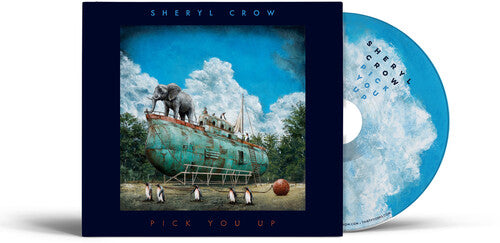 PRE-ORDER: Sheryl Crow "Pick You Up" CD