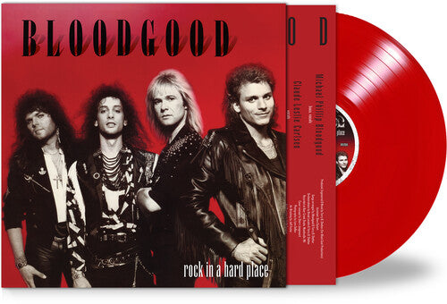 PRE-ORDER: Bloodgood "Rock In a Hard Place" LP (Limited Edition Red Vinyl)