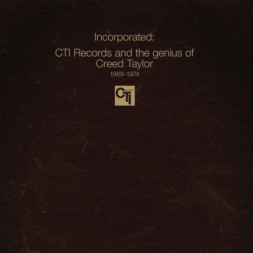 PRE-ORDER: V/A "Incorporated! CTI Records & The Genius Of Creed Taylor" 2xLP [Import]