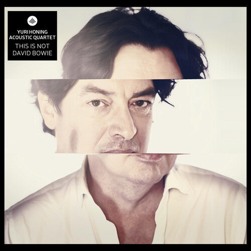 PRE-ORDER: Yuri Honing Acoustic Quartet "This Is Not David Bowie" LP