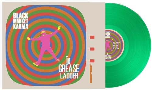 PRE-ORDER: Black Market Karma "The Grease Ladder" (Transparent Green Vinyl)