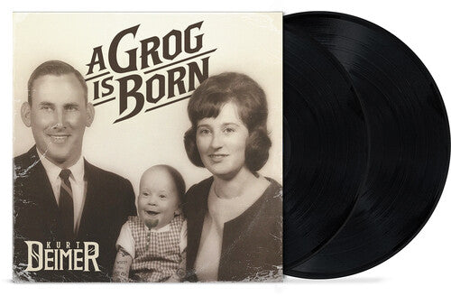 PRE-ORDER: Kurt Deimer "A Grog Is Born" 2xLP