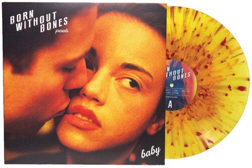 PRE-ORDER: Born Without Bones "Baby" LP (Limited Edition Color Vinyl)