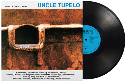 PRE-ORDER: Uncle Tupelo "March 16-20, 1992" LP (180g) [Import]