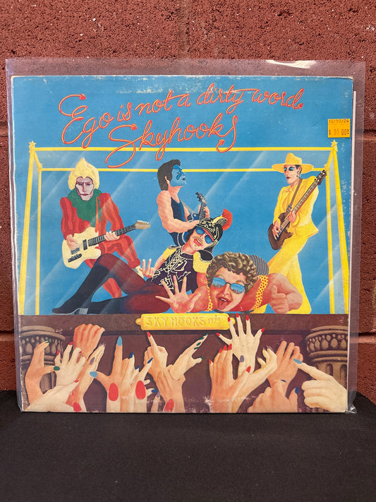 Used Vinyl:  Skyhooks ”Ego Is Not A Dirty Word” LP