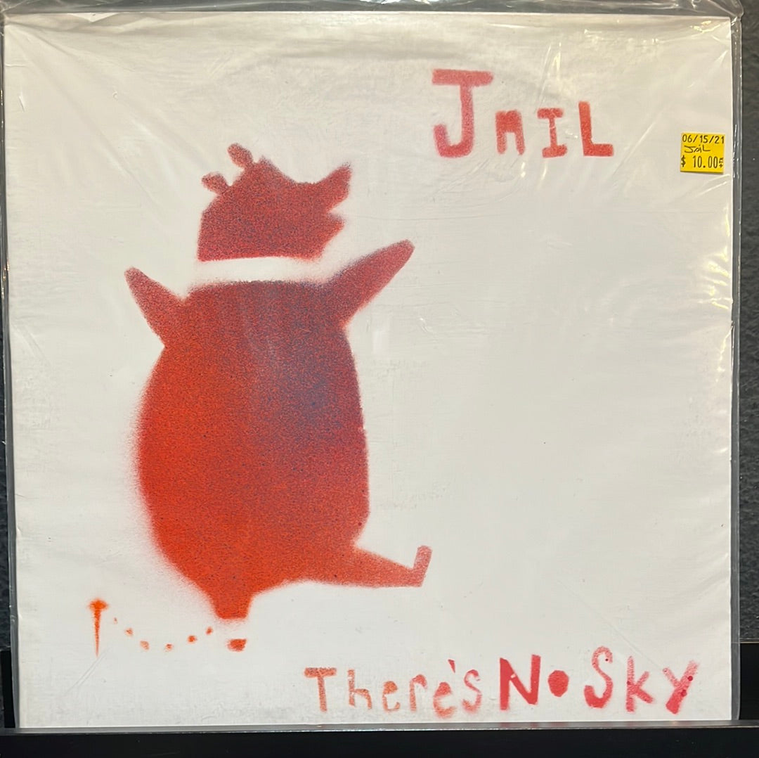 USED VINYL: Jail "There's No Sky (Oh My My)" LP