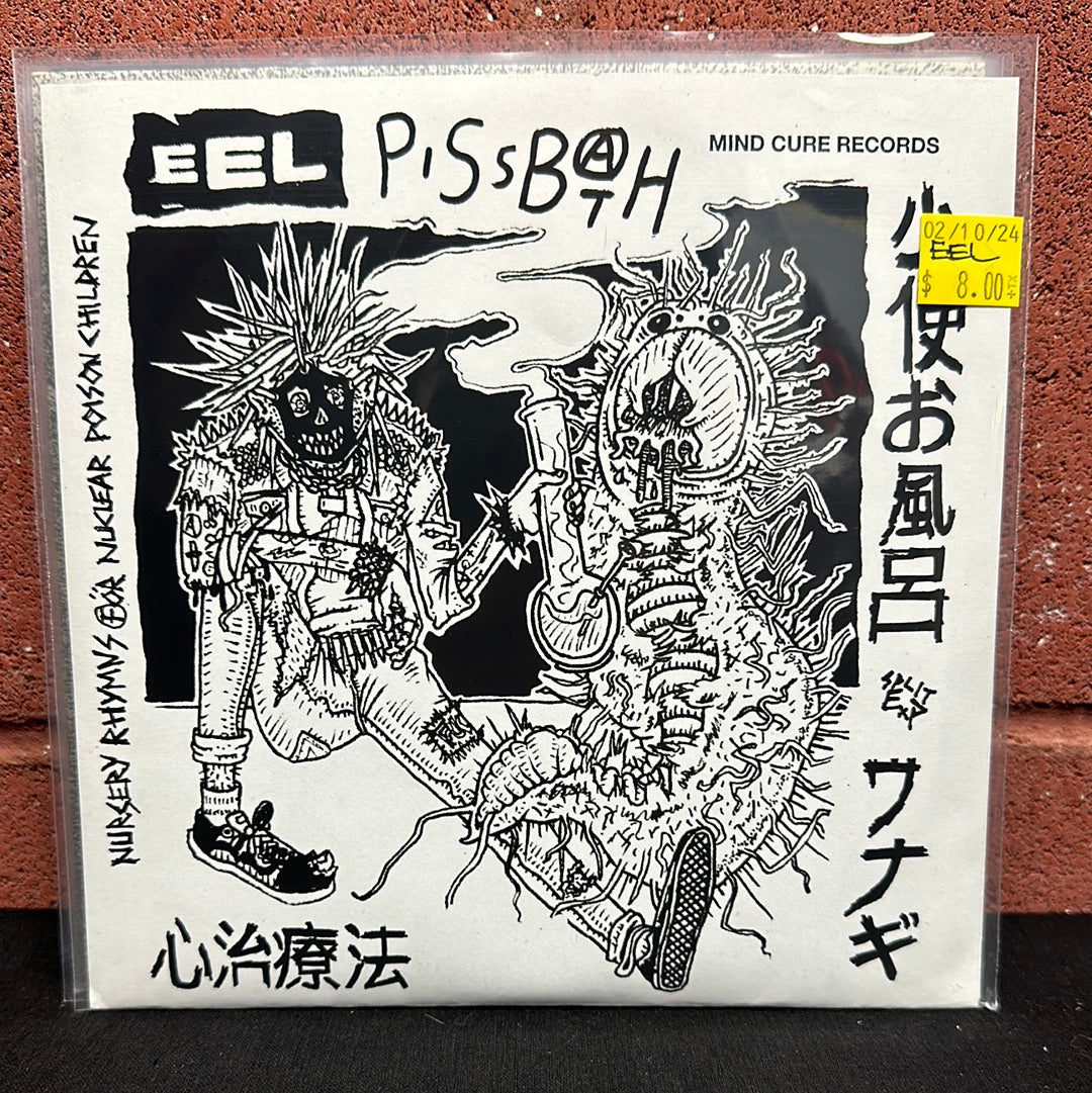 Used Vinyl:  Eel / Pissbath ”Nursery Rhymns För Nuklear Poison Children” 7"