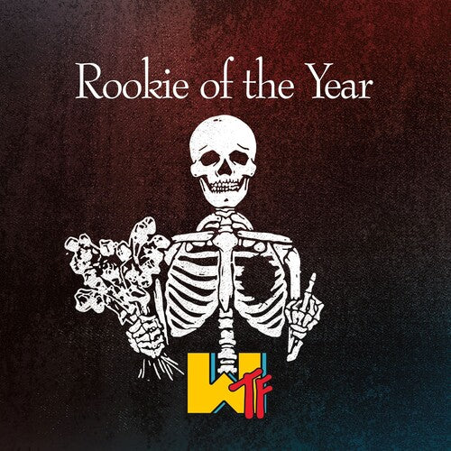 PRE-ORDER: Rookie of the Year "WTF" LP