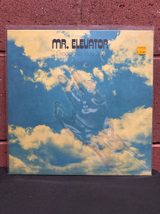 Used Vinyl:  Mr. Elevator ”Goodbye, Blue Sky” LP