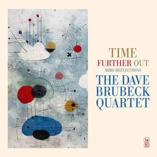 PRE-ORDER: The Dave Brubeck Quartet "Time Further Out (Miro Reflections)" LP