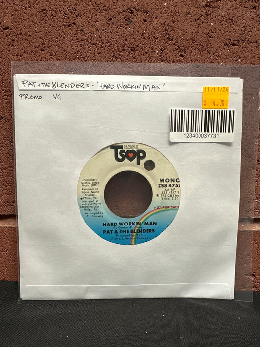 Used Vinyl:  Pat & The Blenders ”Hard Workin' Man” 7" (Promo)