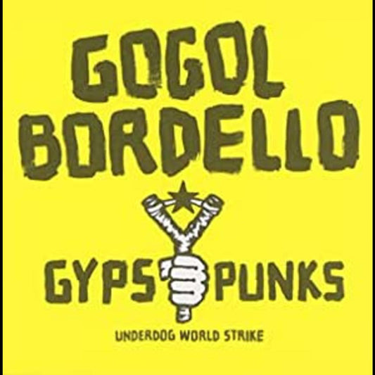 PRE-ORDER: Gogol Bordello "Gypsy Punks Underdog World Strike" 2xLP (Frosted Shadow Vinyl)