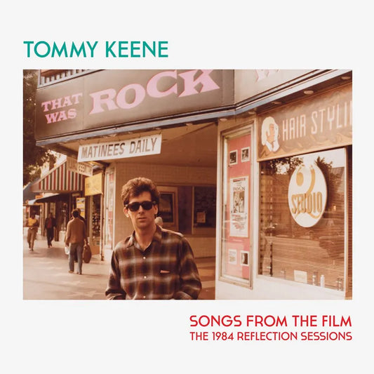 Tommy Keene "Songs From The Film - The 1984 Reflection Sessions" LP (RSD 2026)