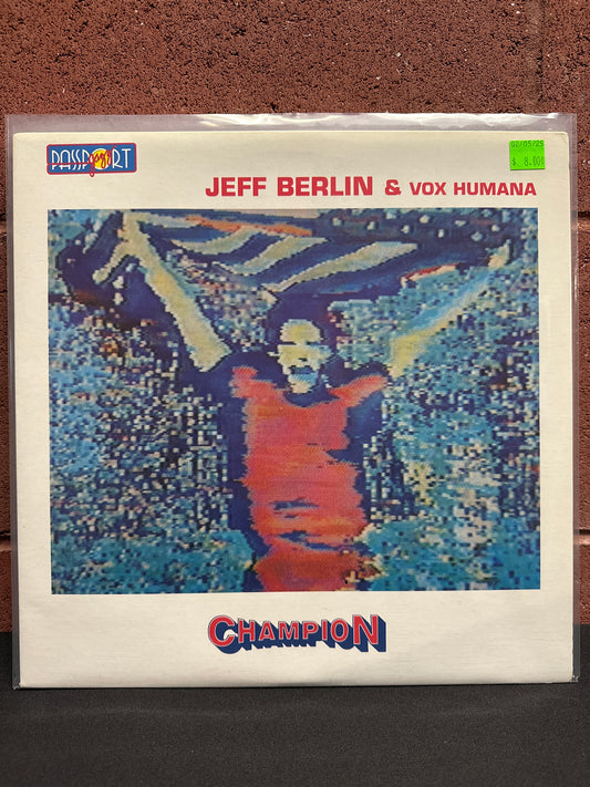 Used Vinyl: Jeff Berlin & Vox Humana "Champion" LP
