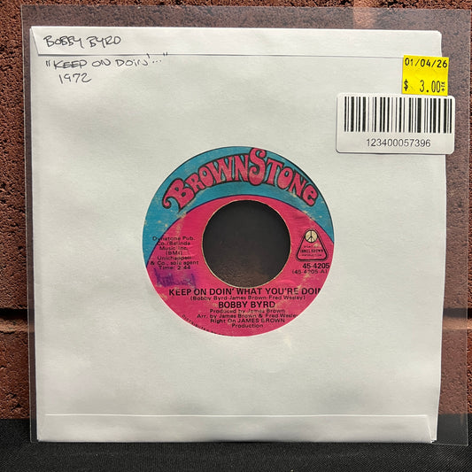 Used Vinyl: Bobby Byrd "Keep On Doin' What Your Doin' 7" (1972 Press)