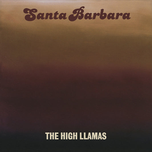 PRE-ORDER: The High Llamas "Santa Barbara" LP