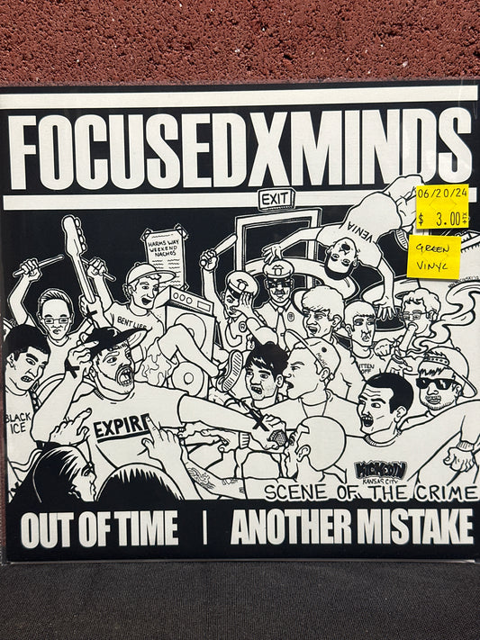 Used Vinyl:  FOCUSEDxMINDS / Out Of Time / Another Mistake ”Scene Of The Crime” 7" (Green vinyl)