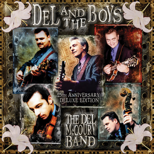 PRE-ORDER: The Del McCoury Band "Del & The Boys" 2xLP (25th Anniversary Deluxe Edition)