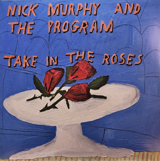 Nick Murphy & The Program ''Take In The Roses'' LP (Opaque Blue Vinyl)