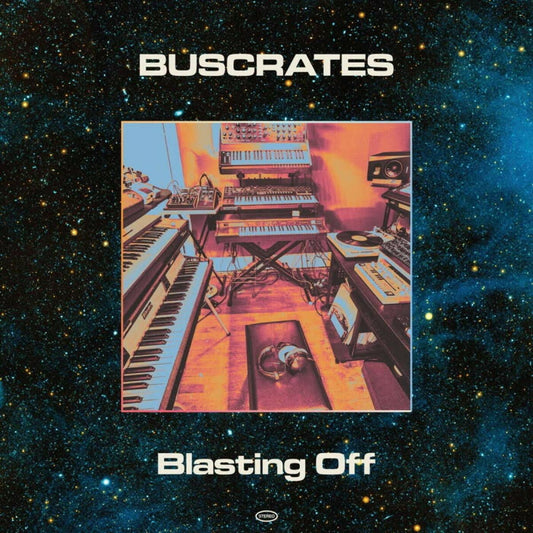 Buscrates "Blasting Off" LP