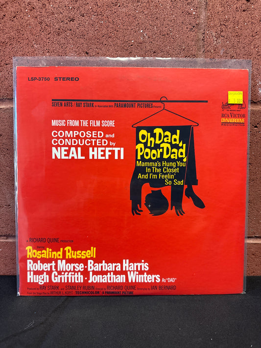 Used Vinyl:  Neal Hefti ”Oh Dad, Poor Dad, Mamma's Hung You In The Closet And I'm Feelin' So Sad - Music From The Film Score” LP