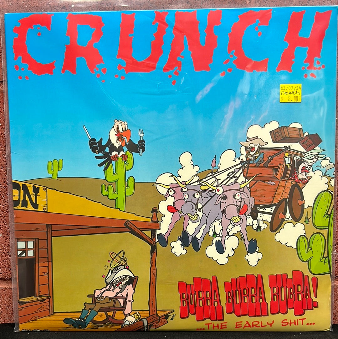 Used Vinyl:  Crunch ”Bubba Bubba Bubba!” LP