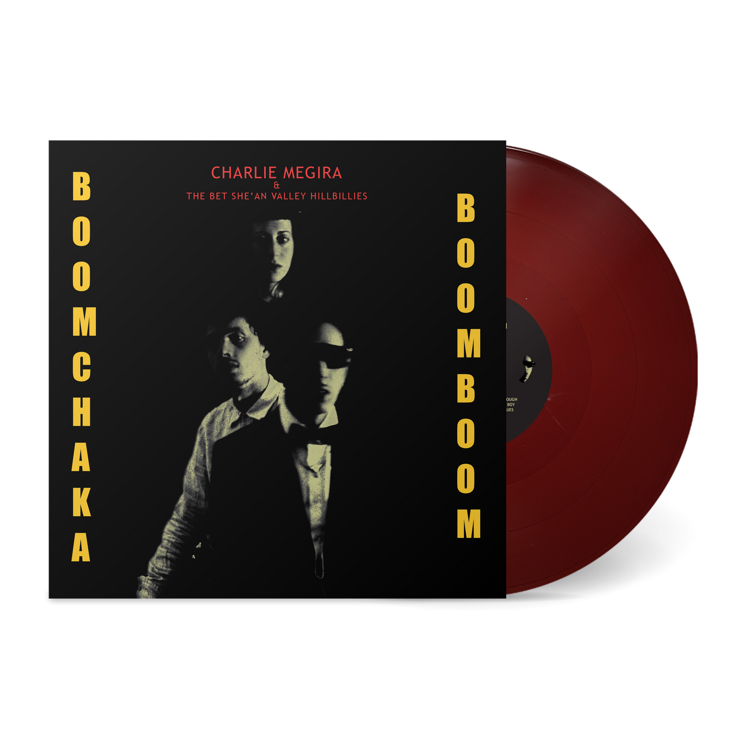 Charlie Megira & The Beth She'an Valley Hillbillies "Boom Chaka Boom Boom" LP (Maroon Vinyl)