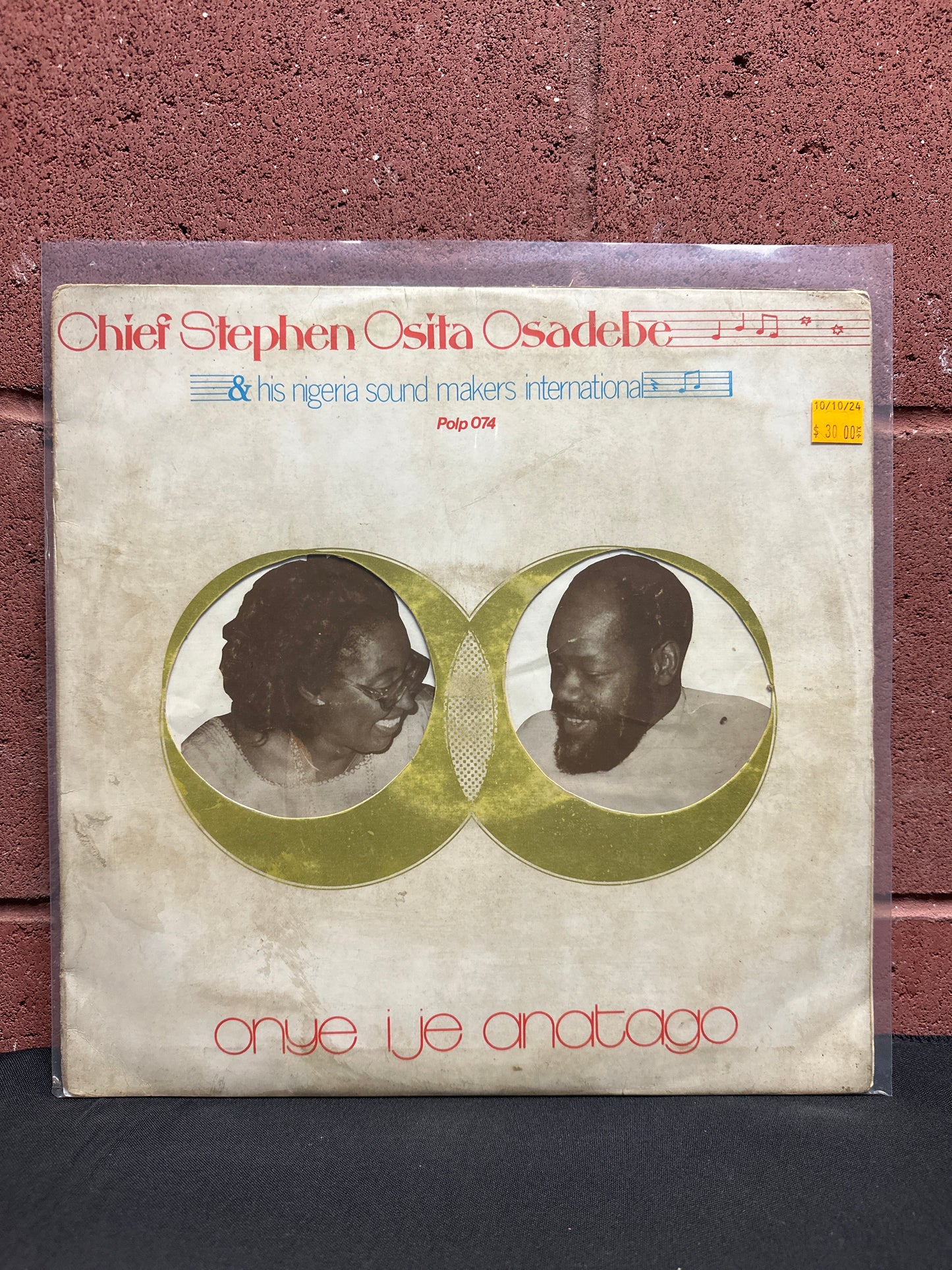 Used Vinyl:  Chief Stephen Osita Osadebe & His Nigeria Sound Makers International ”Onye Ije Anatago” LP