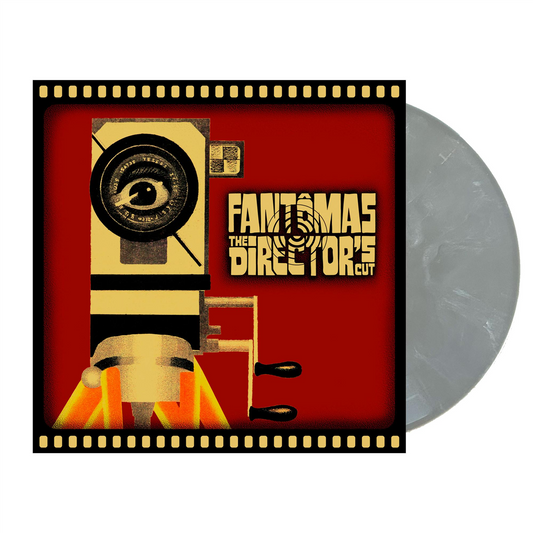 PRE-ORDER: Fantomas "The Director's Cut" LP (Indie Exclusive Silver)