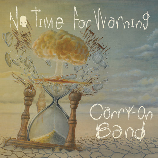 Carry-on Band "No Time For Warning" LP