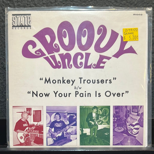 USED VINYL: Groovy Uncle “Monkey Trousers / Now Your Pain Is Over” 7"