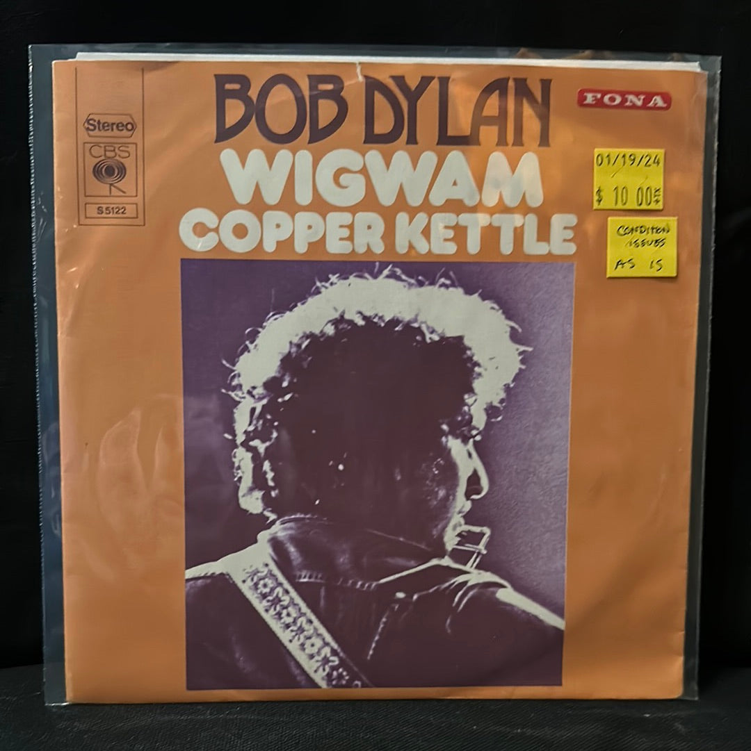 Used Vinyl:  Bob Dylan ”Wigwam” 7"