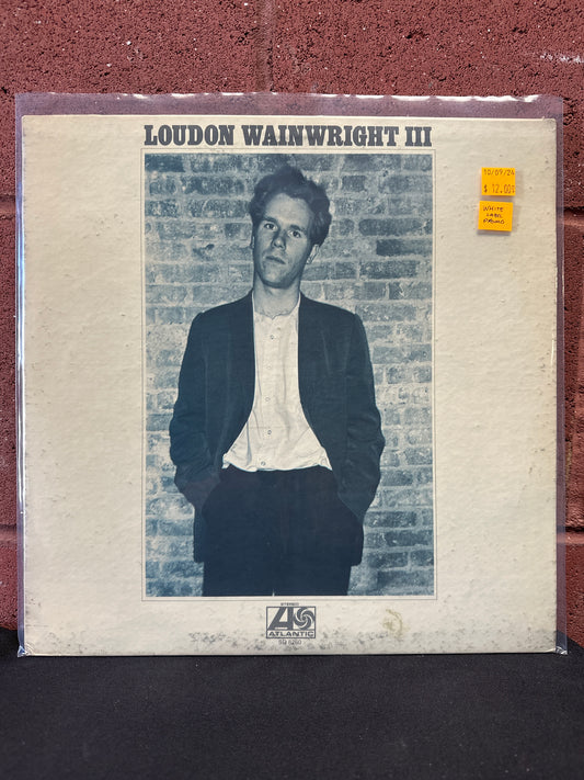 Used Vinyl:  Loudon Wainwright III ”Loudon Wainwright III” LP