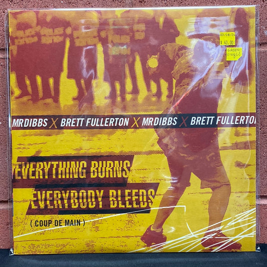 Used Vinyl:  Mr. Dibbs, Brett Fullerton ”Everybody Burns, Everybody Bleeds” (Green Vinyl) LP