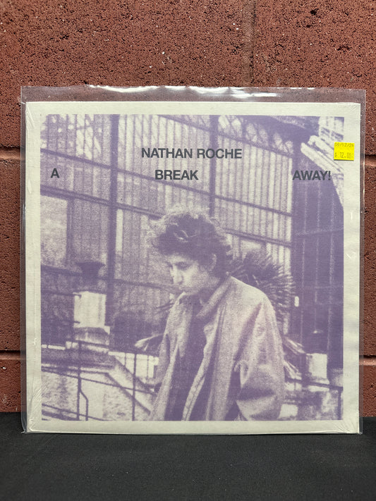 Used Vinyl:  Nathan Roche ”A Break Away!” LP