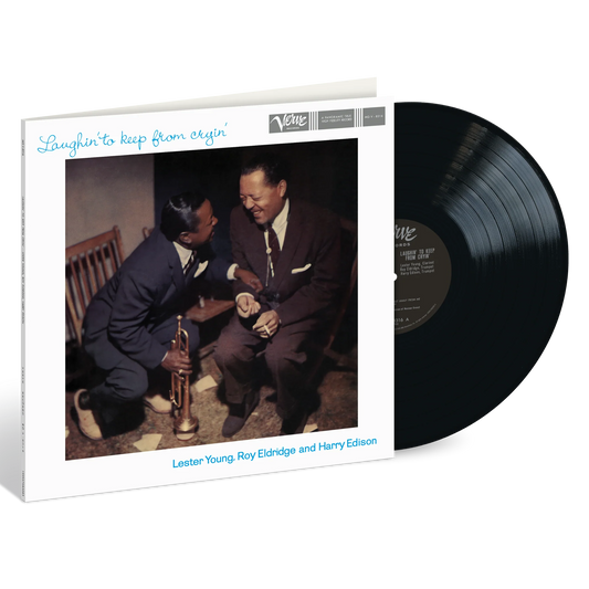PRE-ORDER: Lester Young/Roy Eldridge/Harry Edison "Laughin' to Keep from Cryin' (Verve Acoustic Sounds Series)" LP (180g Vinyl)