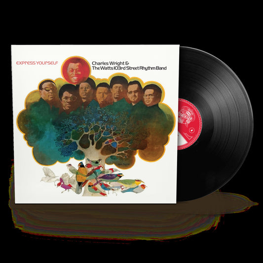 PRE-ORDER: Charles Wright & The Watts 103rd St. Rhythm Band "Express Yourself" LP