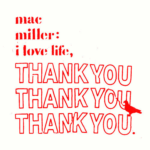 Mac Miller "I Love Life, Thank You" LP (Clear Vinyl)