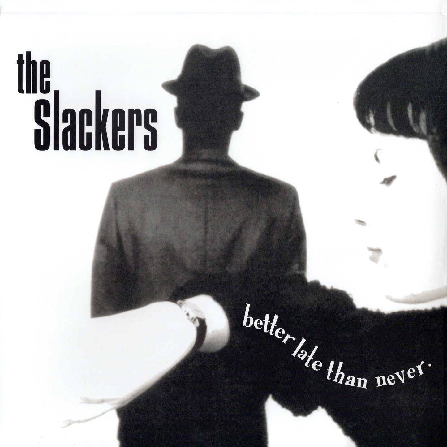 PRE-ORDER: The Slackers "Better Late Than" LP