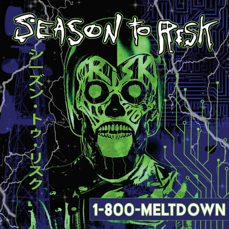 Season To Risk "1-800-MELTDOWN" LP (Neon Green Color Vinyl RSD 2025)