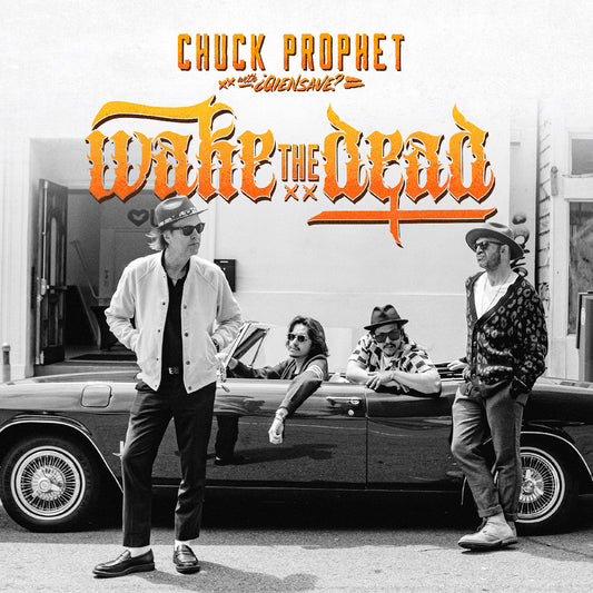 PRE-ORDER: Chuck Prophet "Wake The Dead" LP (Indie Exclusive Eco-Mix Vinyl)