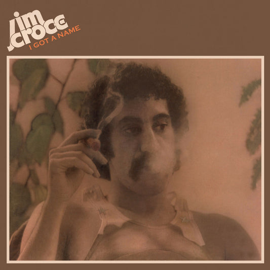 PRE-ORDER: Jim Croce "I Got A Name (2023 Mix)" LP