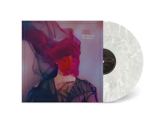 PRE-ORDER: Melanie Radford "For the Sake of Stillness" LP ("Ethereal Swirl" Color Vinyl)