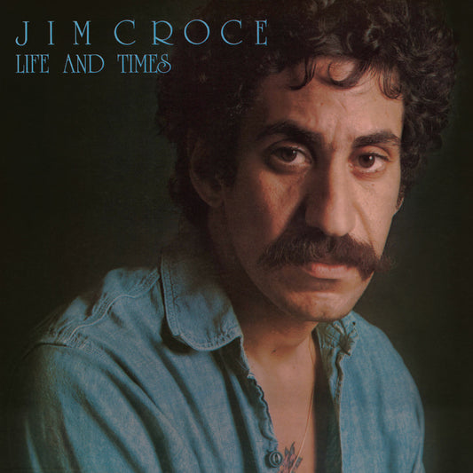 PRE-ORDER: Jim Croce "Life & Times" LP