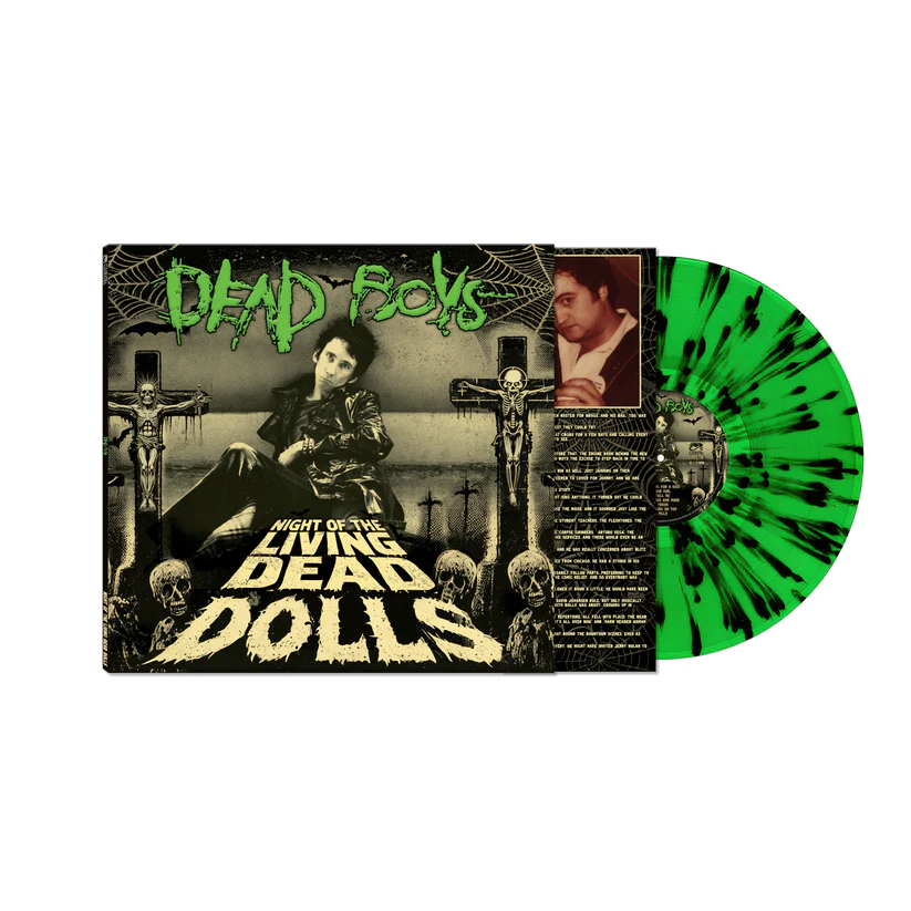 Dead Boys "Night Of The Living Dead Dolls" LP (Green/Black Splatter Vinyl)