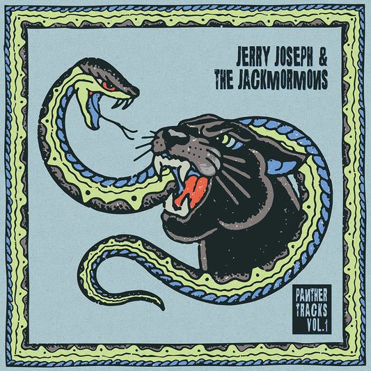 Jerry Joseph & The Jack Mormons "Panther Tracks Vol. 1" LP (Ice Blue Vinyl)