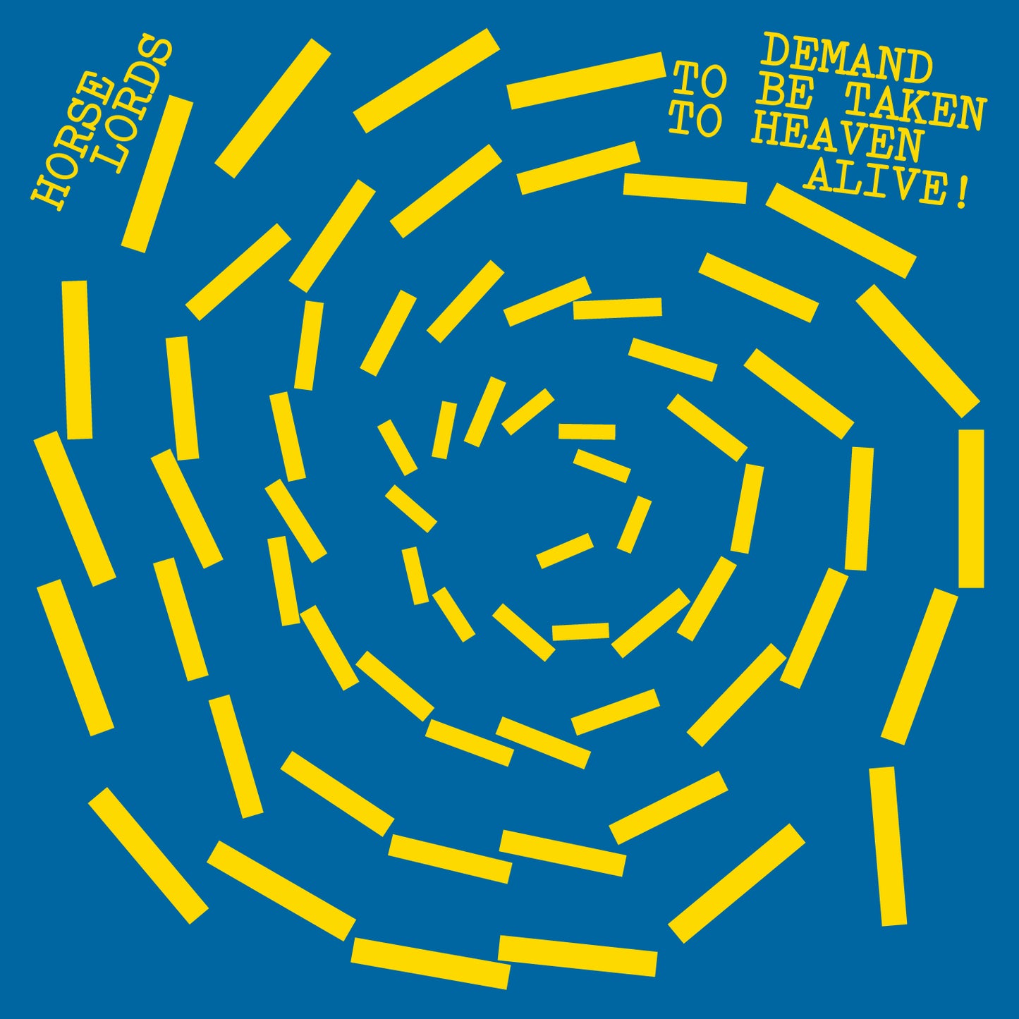 PRE-ORDER: Horse Lords "Demand to Be Taken to Heaven Alive!" LP (White Vinyl)